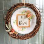 He is risen grapevine paper plate wreath
