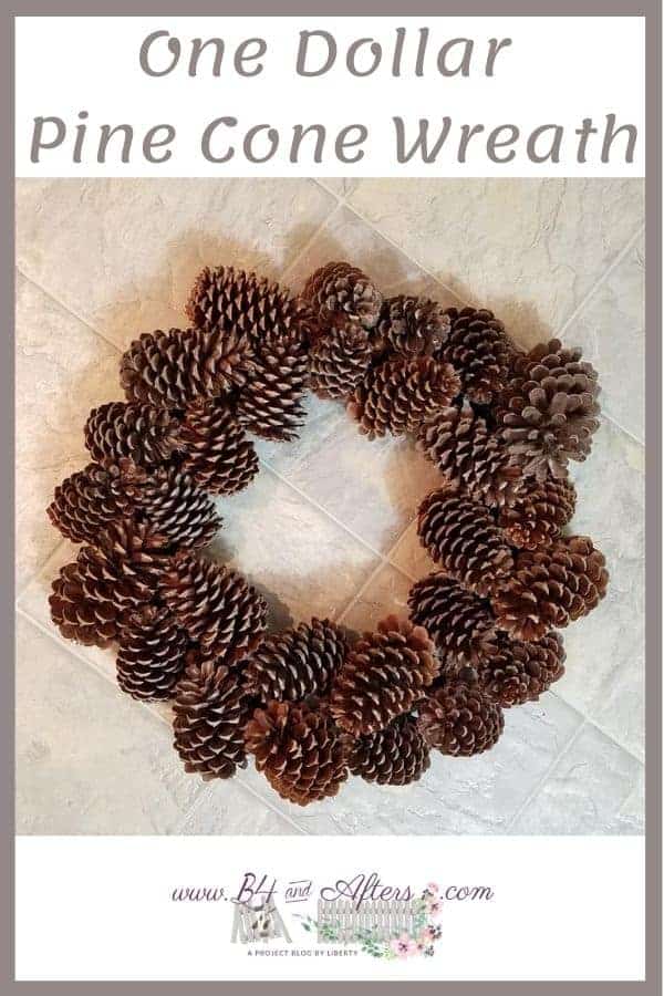 One Dollar Pine Cone Wreath