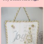 JOY sign made from beadboard, with gold accents