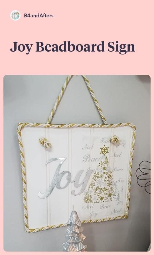 JOY sign made from beadboard, with gold accents