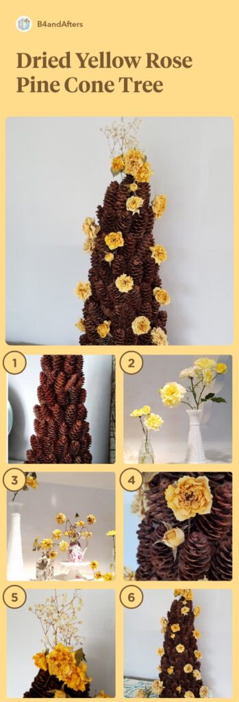 dried roses on a miniature pine cone tree step by step