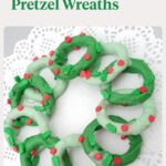 Chocolate covered pretzel wreaths