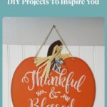 orange pumpkin Thankful and Blessed diy sign