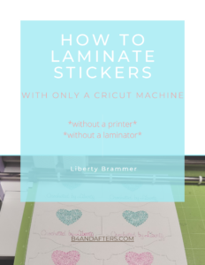 Laminate Stickers with a Cricut machine