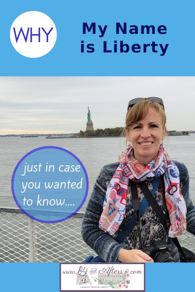 Why my name is Liberty